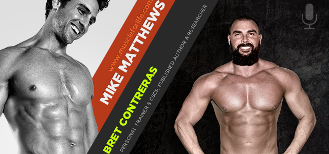 Bret Contreras on understanding nutrition & exercise science