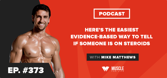 Here’s the Best Evidence-Based Way to Tell If Someone Is on Steroids
