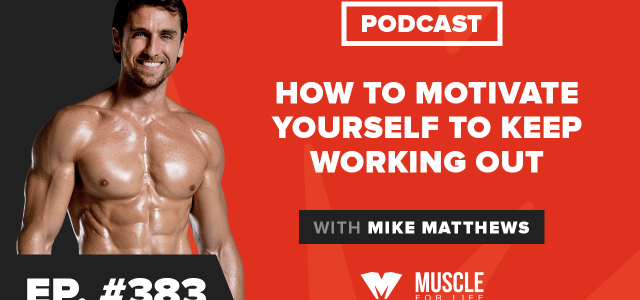 Motivation Monday: How to Motivate Yourself to Keep Working Out