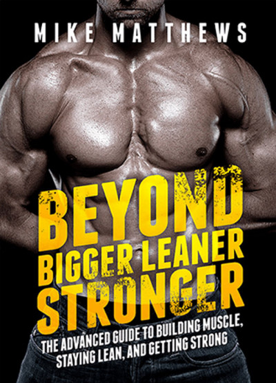 Beyond Bigger Leaner Stronger