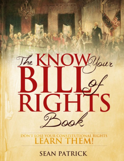 The Know Your Bill of Rights Book