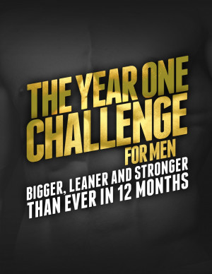 The Year 1 Challenge for Men