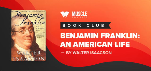 MFL Book Club: Benjamin Franklin – An American Life by Walter Isaacson