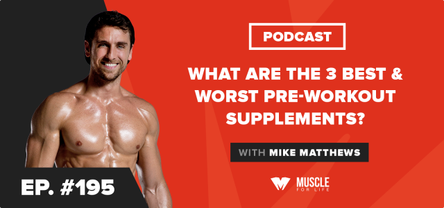 What Are the 3 Best & Worst Pre-Workout Supplements?