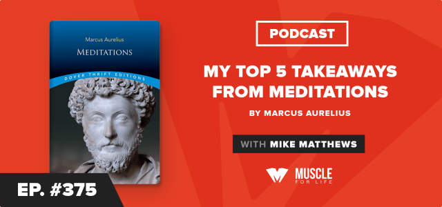 Book Club Podcast: My Top 5 Takeaways from Meditations by Marcus Aurelius