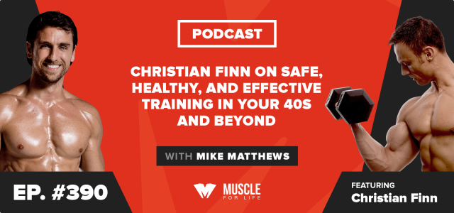 Christian Finn on Safe, Healthy, and Effective Training in Your 40s and Beyond