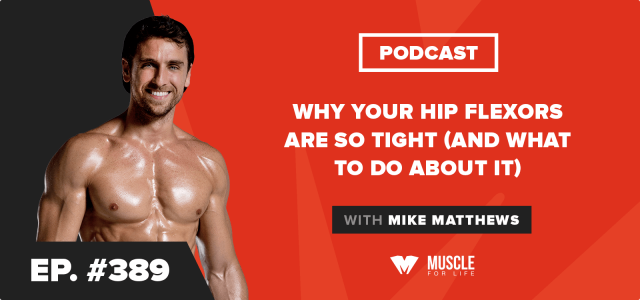 Why Your Hip Flexors Are So Tight (and What to Do About It)