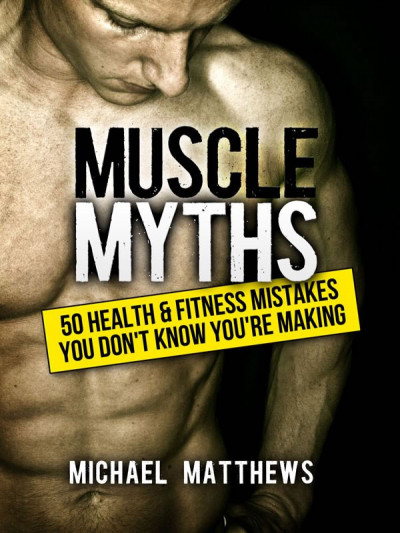 Muscle Myths