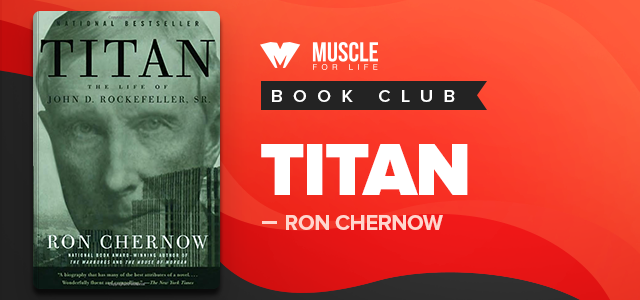 MFL Book Club: Titan by Ron Chernow