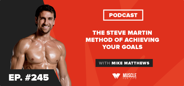 Motivation Monday: The Steve Martin Method of Achieving Your Goals