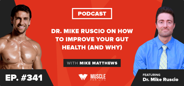 Dr. Mike Ruscio on How to Improve Your Gut Health (and Why)