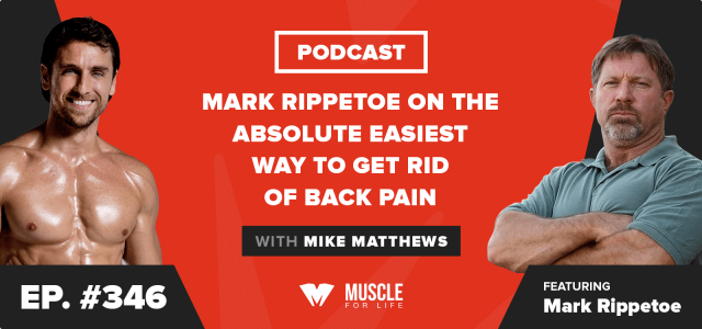 Mark Rippetoe on the Absolute Easiest Way to Get Rid of Back Pain